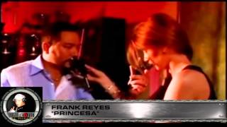 FRANK REYES quotPRINCESA [upl. by Airdnal]