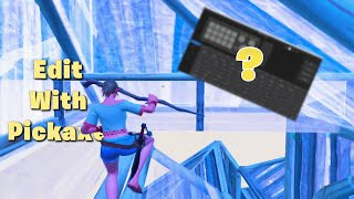 How To Edit With Your PICKAXE OUT TUTORIAL PC ONLY 😍 [upl. by Nirag]