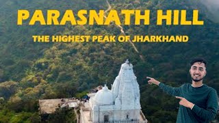 Parasnath Hill Giridih Jharkhand 😍  Dhiraj Jha Vlogs [upl. by Netsriik]