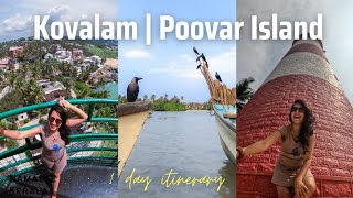 Kovalam  Lighthouse Beach  Poovar Island  One day Trivandrum Itinerary  Namaste Kerala [upl. by Essilec]