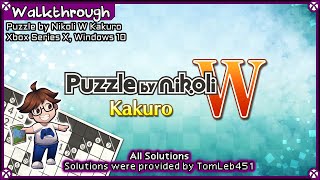 Walkthrough  Puzzle by Nikoli W Kakuro Xbox Windows  All Solutions [upl. by Karlotta]