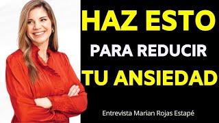 CÓMO Usar El CEREBRO Para REDUCIR La ANSIEDAD Y El ESTRÉS  Entrevista Marian Rojas Estapé [upl. by Odo509]