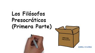 Los Filósofos Presocráticos Primera parte [upl. by Nylaret525]