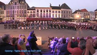 Opening  Taptoe Bergen op Zoom 2024 [upl. by Darlene586]