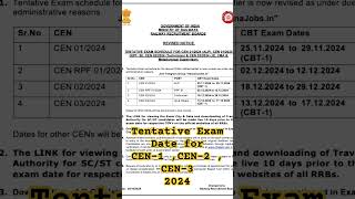 RRB Tentative Exam Date for CEN1 CEN2 CEN3 2024 [upl. by Orofselet543]