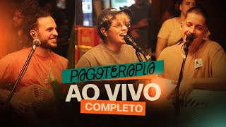 Pagoterapia  Ao Vivo Completo [upl. by Kcim]