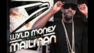 Mail Man Remix Wyld Money featuring OJ Da Juiceman Prod by MMillz [upl. by Chesney532]