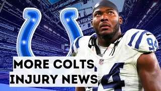 Indianapolis Colts LOSE ANOTHER Defensive Lineman to the IR [upl. by Fink172]