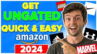 How To Get Ungated On Amazon FBA 2024  Nike Toys LEGO Grocery  MORE  Brand amp Category Ungating [upl. by Ianej]