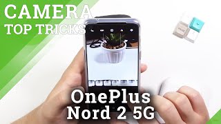 Camera Top Tricks for OnePlus Nord 2 5G – Camera Best Options [upl. by Aihsein]