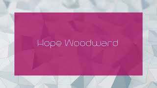 Hope Woodward  appearance [upl. by Ives]