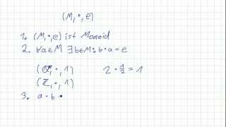 Mathematik für Informatik Studenten 40  Algebraische Grundstrukturen  Gruppe [upl. by Oeniri]