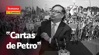 El Control a las “CARTAS de Gustavo Petro en la Constitución” SEMANA [upl. by Ahsinav397]