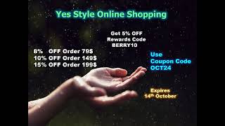 Yes Style Shopping  Coupon Promotions  Rewards Code OCT24  Expires October 14th [upl. by Ramas]