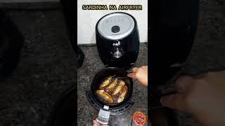 SARDINHA NA AIRFRYER [upl. by Nakah]