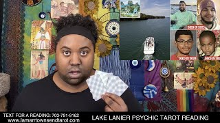 LAKE LANIER PSYCHIC TAROT READING  HAUNTED CURSED ENERGY GRIDS ELECTRICAL GRIDS OSCARVILLE [upl. by Oisacin]