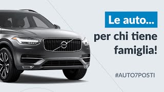 Auto a 7 posti QUALE scegliere Ecco alcuni modelli interessanti [upl. by Nekcerb702]