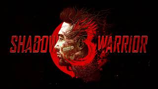 Shadow Warrior 3 Unreleased OST  Wayfarers Forest  Peace 2 [upl. by Amsa492]