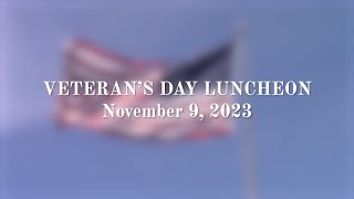 Veterans Luncheon 2023 [upl. by Nodababus]