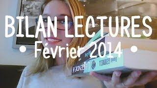 Bilan Lectures • Février 2014 [upl. by Lindly]