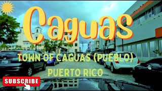 Caguas PUERTO RICO in 4K The town Pueblo in 2022 [upl. by Bobby]