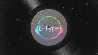 EType Feat NaNa Hedin  Life Extended Version clasicosdelos90 eurodance90 EType eurobeat [upl. by Ylecara688]