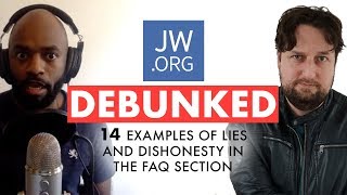 JWorg Debunked 14 Examples of Lies and Dishonesty in the FAQ Section feat ExJW Fifth [upl. by Nimsaj]