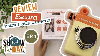 Review Escura Instant 60s Camera  Darksheepz Show The Way EP1 [upl. by Hank]