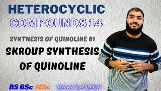 Skraup Synthesis of Quinoline Mechanism  Heterocyclic Compounds 14  BSc MSc Chemistry [upl. by Ased730]