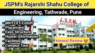 JSPMs Rajarshi Shahu College of Engineering tathwade Review Cutoff Placement Fees Hostel 😍🔥 [upl. by Hamirak135]