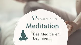 Meditation  Für Anfänger  Meditieren für Anfänger  10 Minuten im sitzen oder liegen [upl. by Nhoj]