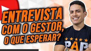 ENTREVISTA DE EMPREGO COM O GESTOR [upl. by Chrissa]