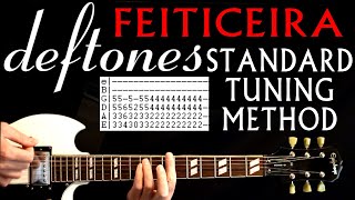 Deftones Feiticeira Standard Tuning Method Guitar Lesson  Guitar Tabs  Guitar Chords  Cover [upl. by Skantze]