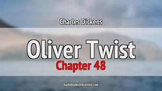 Oliver Twist Audiobook Chapter 48 [upl. by Edak743]