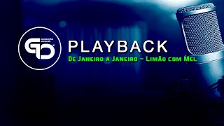 DE JANEIRO A JANEIRO  Limão com Mel  PLAYBACK  KARAOKÊ [upl. by Amalita]