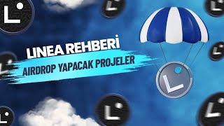 Linea Airdrop Rehberi Airdrop Yapacak Projeler  Linea Mainnet [upl. by Wicks202]