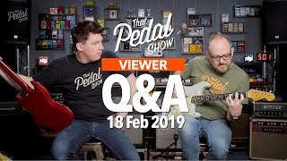 Viewer Comments amp Questions Strymon Volante Show – That Pedal Show [upl. by Zeuqcaj]