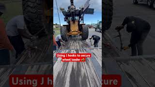 Using J Hooks 🪝 to Secure Wheel Loader [upl. by Ernald924]