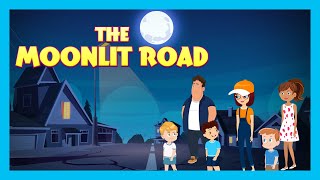 THE MOONLIT ROAD  Halloween Kids Stories  Short Stories for Kids  Tia amp Tofu Stories  Kids Hut [upl. by Baruch]