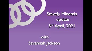 Stavely Minerals interview April 3 2021 [upl. by Nyasuh999]