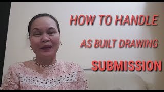 How to handle As Built Drawing Submission [upl. by Emmaline]