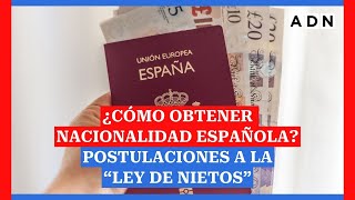 ¿Cómo obtener nacionalidad española En 270 aumentaron las postulaciones a la “Ley de Nietos” [upl. by Nawor]