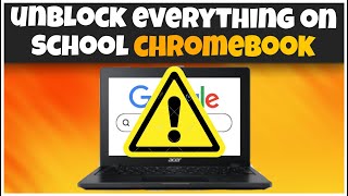 3 METHODS To UNBLOCK EVERYTHING On School CHROMEBOOKS [upl. by Jaret767]