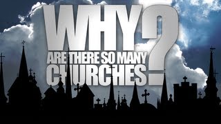 Why Are There So Many Churches [upl. by Morville]