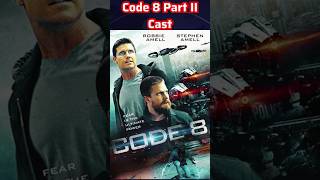 Code 8 Part II Movie Actors Name  Code 8 Part II Movie Cast Name  Cast amp Actor Real Name [upl. by Llebana551]