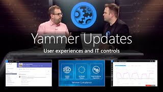 Yammer updates – From new user experiences to new IT controls [upl. by Dranik]