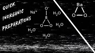 Quick Inorganic Preparations Sodium Perborate amp Barium Peroxide [upl. by Nezam]