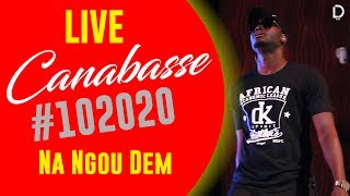 Canabasse 102020  Live  Na Ngou Dem  concert 10 ans de carrière au Grand théâtre de Dakar [upl. by Assed107]