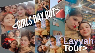 Girls Day Out Layyah Tour  Bht Jagah Ghoomy Najwaavlogger [upl. by Eenahc]