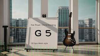 G5 130bpm One Power Chord Vamping in Metal style Backing Track [upl. by Rheims]